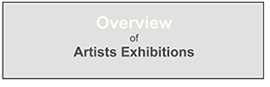 Overview of Artists Exhibitions